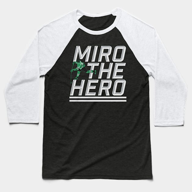 Miro Heiskanen The Hero Baseball T-Shirt by stevenmsparks